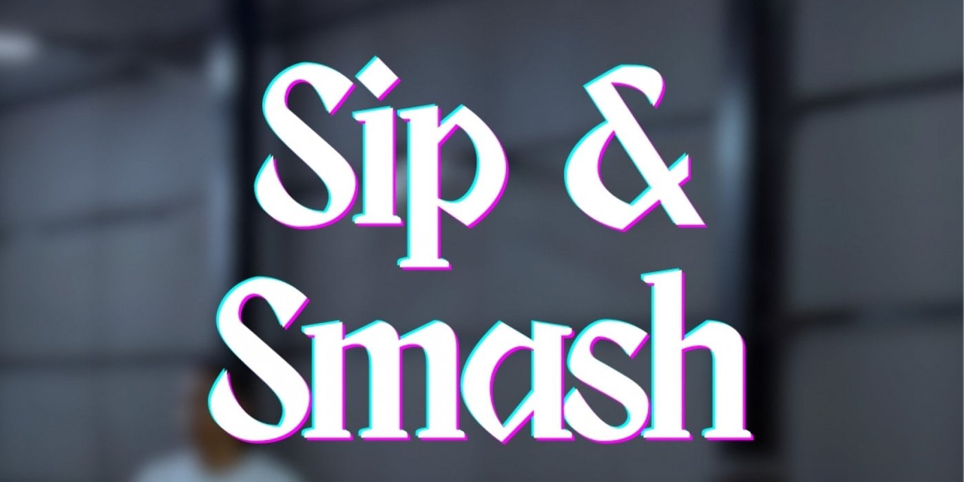 Sip & Smash🏸