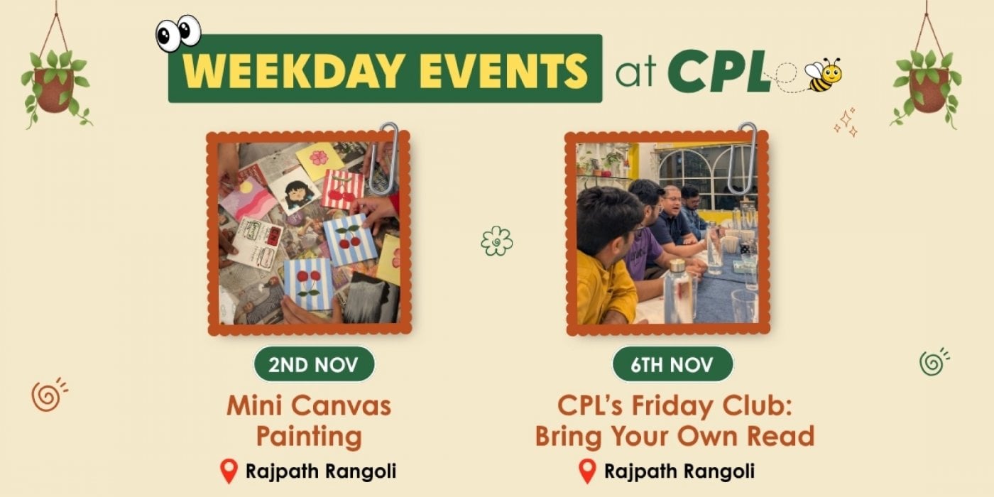 Paint, Play & Get creative at CPL Rajpath-Rangoli (November 2nd & 6th)
